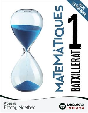 MATEMÀTIQUES 1 BATXILLERAT (EMMY NOETHER) | 9788448957735 | COLERA JIMÉNEZ, J./COLERA CAÑAS, R./OLIVEIRA GONZÁLEZ, Mª J./GARCÍA PÉREZ, ROSARIO | Llibreria Aqualata | Comprar libros en catalán y castellano online | Comprar libros Igualada