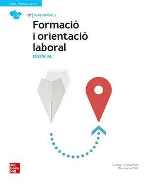 FORMACIÓ I ORIENTACIÓ LABORAL. ESSENCIAL | 9788448634933 | POLO, HERNANDO | Llibreria Aqualata | Comprar llibres en català i castellà online | Comprar llibres Igualada