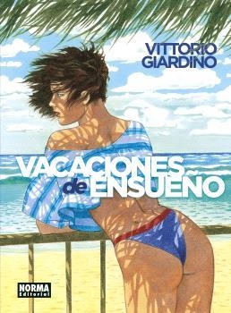 VACACIONES DE ENSUEÑO. INTEGRAL | 9788467952124 | GIARDINO, VITTORIO  | Llibreria Aqualata | Comprar libros en catalán y castellano online | Comprar libros Igualada