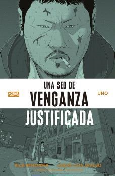 UNA SED DE VENGANZA JUSTIFICADA 1 | 9788467957273 | REMENDER, RICK / LIMA ARAUJO, ANDRE / O'HALLORAN, CHRIS | Llibreria Aqualata | Comprar libros en catalán y castellano online | Comprar libros Igualada