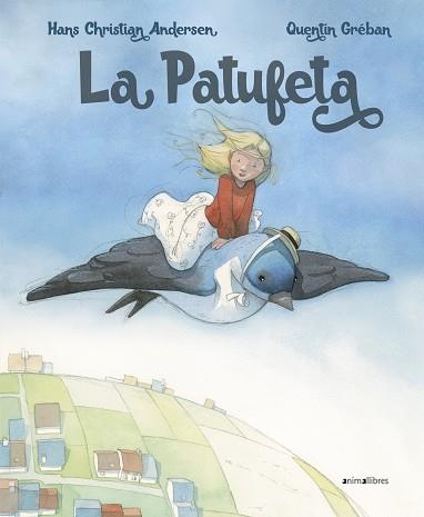 PATUFETA, LA | 9788417599546 | ANDERSEN, HANS CHRISTIAN | Llibreria Aqualata | Comprar libros en catalán y castellano online | Comprar libros Igualada