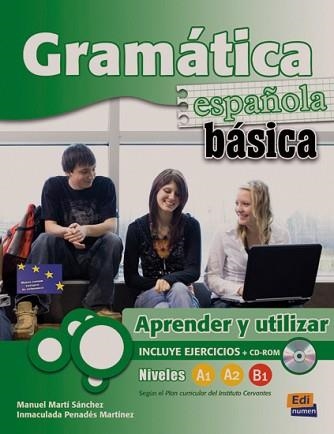 GRAMÁTICA ESPAÑOLA BÁSICA + CD | 9788498480863 | MARTÍ SÁNCHEZ, MANUEL/PENADÉS MARTÍNEZ, INMACULADA | Llibreria Aqualata | Comprar libros en catalán y castellano online | Comprar libros Igualada