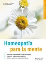 HOMEOPATÍA PARA LA MENTE | 9788425517075 | WIESENAUER, MARKUS/KERCKHOFF, ANNETTE | Llibreria Aqualata | Comprar libros en catalán y castellano online | Comprar libros Igualada
