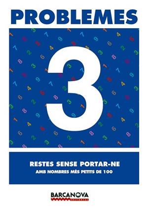PROBLEMES 3 RESTES SENSE PORTAR-NE | 9788448914226 | Llibreria Aqualata | Comprar libros en catalán y castellano online | Comprar libros Igualada