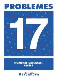 PROBLEMES 17 NOMBRES DECIMALS. RESTES | 9788448914363 | Llibreria Aqualata | Comprar libros en catalán y castellano online | Comprar libros Igualada
