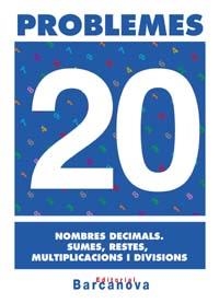PROBLEMES 20. NOMBRES DECIMALS. SUMES, RESTES, MULTIP. I DIV | 9788448914394 | Llibreria Aqualata | Comprar libros en catalán y castellano online | Comprar libros Igualada
