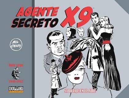 AGENTE SECRETO X9 (1940-1942) | 9788419380210 | WILLIAMSON, AL / GOODWIN, ARCHIE | Llibreria Aqualata | Comprar libros en catalán y castellano online | Comprar libros Igualada