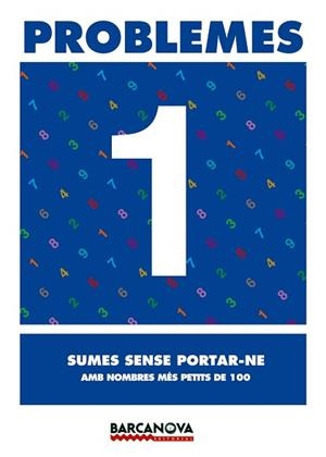 PROBLEMES 1 SUMES SENSE PORTAR-NE | 9788448913038 | Llibreria Aqualata | Comprar libros en catalán y castellano online | Comprar libros Igualada