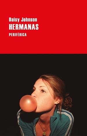 HERMANAS | 9788418838453 | JOHNSON, DAISY | Llibreria Aqualata | Comprar libros en catalán y castellano online | Comprar libros Igualada