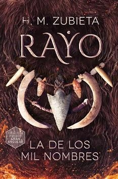 RAYO, LA DE LOS MIL NOMBRES | 9788411201599 | ZUBIETA, H.M. | Llibreria Aqualata | Comprar libros en catalán y castellano online | Comprar libros Igualada