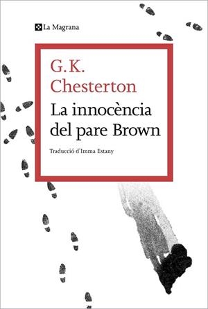 INNOCÈNCIA DEL PARE BROWN, LA | 9788419013354 | CHESTERTON, G.K. | Llibreria Aqualata | Comprar libros en catalán y castellano online | Comprar libros Igualada