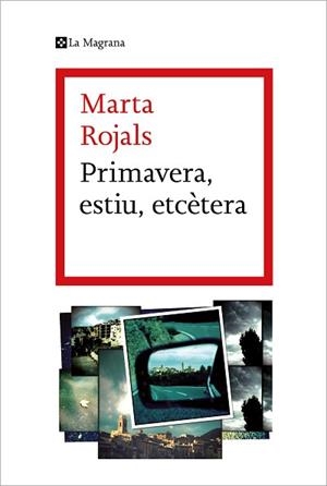 PRIMAVERA, ESTIU, ETCÈTERA | 9788419013293 | ROJALS, MARTA | Llibreria Aqualata | Comprar libros en catalán y castellano online | Comprar libros Igualada