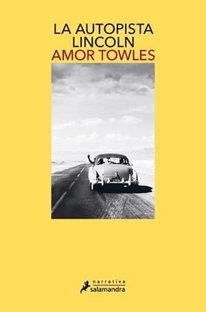 AUTOPISTA LINCOLN, LA | 9788418681158 | TOWLES, AMOR | Llibreria Aqualata | Comprar llibres en català i castellà online | Comprar llibres Igualada