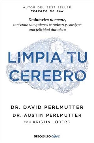 LIMPIA TU CEREBRO | 9788466356015 | PERLMUTTER, DAVID | Llibreria Aqualata | Comprar llibres en català i castellà online | Comprar llibres Igualada