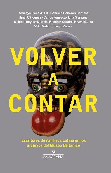 VOLVER A CONTAR | 9788433910189 | RESTREPO POMBO, FELIPE / FUENTES LA ROCHE, CRISTINA / OSORIO SUNNUCKS, LAURA | Llibreria Aqualata | Comprar libros en catalán y castellano online | Comprar libros Igualada