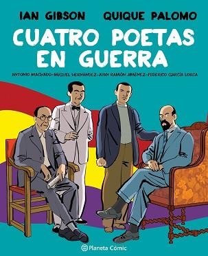 CUATRO POETAS EN GUERRA | 9788491749998 | GIBSON, IAN / PALOMO, QUIQUE | Llibreria Aqualata | Comprar libros en catalán y castellano online | Comprar libros Igualada
