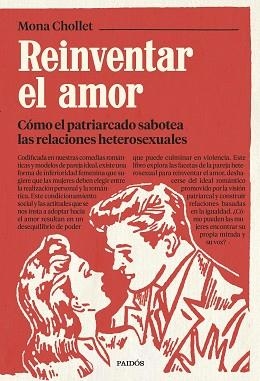 REINVENTAR EL AMOR | 9788449339745 | CHOLLET, MONA | Llibreria Aqualata | Comprar libros en catalán y castellano online | Comprar libros Igualada