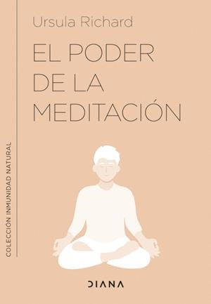 PODER DE LA MEDITACIÓN, EL | 9788411190220 | RICHARD, URSULA | Llibreria Aqualata | Comprar libros en catalán y castellano online | Comprar libros Igualada