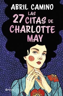 27 CITAS DE CHARLOTTE MAY, LAS | 9788408261872 | CAMINO, ABRIL | Llibreria Aqualata | Comprar libros en catalán y castellano online | Comprar libros Igualada
