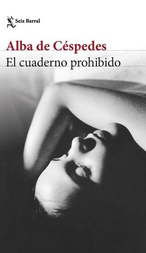 CUADERNO PROHIBIDO, EL | 9788432240973 | CÉSPEDES, ALBA DE | Llibreria Aqualata | Comprar libros en catalán y castellano online | Comprar libros Igualada