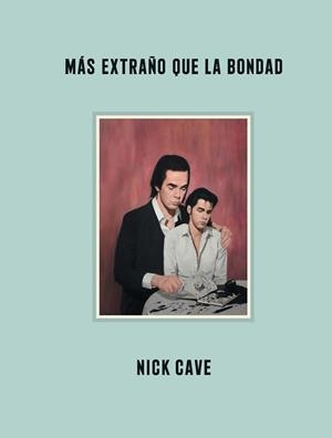 MÁS EXTRAÑO QUE LA BONDAD | 9788418342578 | CAVE, NICK | Llibreria Aqualata | Comprar llibres en català i castellà online | Comprar llibres Igualada