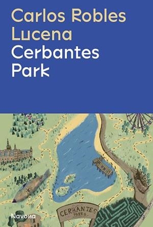 CERBANTES PARK | 9788419311191 | ROBLES, CARLOS | Llibreria Aqualata | Comprar llibres en català i castellà online | Comprar llibres Igualada