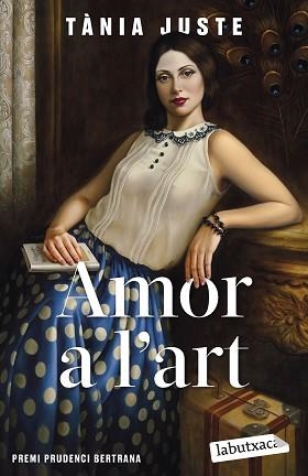 AMOR A L'ART | 9788419107237 | JUSTE, TÀNIA | Llibreria Aqualata | Comprar libros en catalán y castellano online | Comprar libros Igualada