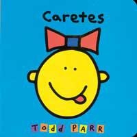 CARETES (TODD PARR) | 9788484881445 | PARR, TODD | Llibreria Aqualata | Comprar libros en catalán y castellano online | Comprar libros Igualada