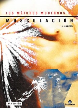METODOS MODERNOS DE MUSCULACION, LOS | 9788480193894 | COMETTI, G. | Llibreria Aqualata | Comprar llibres en català i castellà online | Comprar llibres Igualada