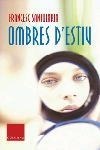 OMBRES D'ESTIU (CLASSICA 607) | 9788466404624 | SANTOLARIA, FRANCESC | Llibreria Aqualata | Comprar llibres en català i castellà online | Comprar llibres Igualada