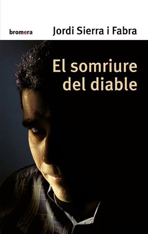 SOMRIURE DEL DIABLE, EL (ESPURNA 68) | 9788476609590 | SIERRA I FABRA, JORDI | Llibreria Aqualata | Comprar llibres en català i castellà online | Comprar llibres Igualada