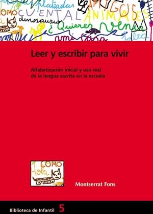LEER Y ESCRIBIR PARA VIVIR | 9788478273362 | FONS, MONTSERRAT | Llibreria Aqualata | Comprar libros en catalán y castellano online | Comprar libros Igualada