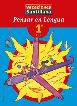 PENSAR EN LENGUA 1º ESO (VACIONES SANTILLANA) | 9788429494433 | Llibreria Aqualata | Comprar llibres en català i castellà online | Comprar llibres Igualada