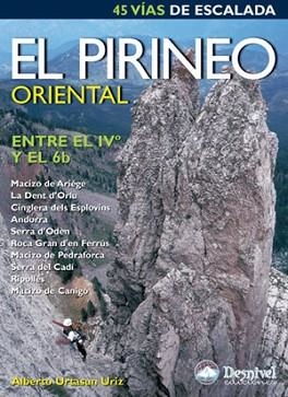 PIRINEO ORIENTAL, EL. ENTRE EL IVº Y EL 6B | 9788496192423 | URTASUN URIZ, ALBERTO | Llibreria Aqualata | Comprar llibres en català i castellà online | Comprar llibres Igualada