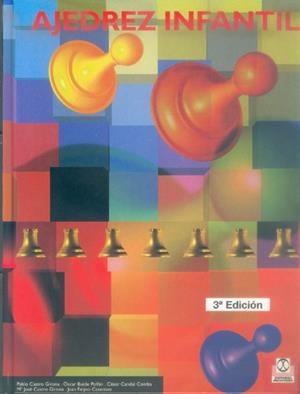 AJEDREZ INFANTIL | 9788480193856 | CASTRO GIRONA, PABLO | Llibreria Aqualata | Comprar libros en catalán y castellano online | Comprar libros Igualada