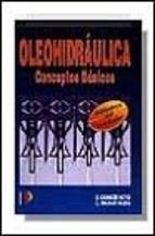 OLEOHIDRAULICA. CONCEPTOS BASICOS | 9788428324380 | CARNICER / MAINAR | Llibreria Aqualata | Comprar llibres en català i castellà online | Comprar llibres Igualada