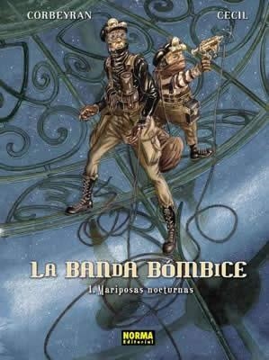 BANDA BOMBICE 1, LA. MARIPOSAS NOCTURNAS | 9788496370166 | CECIL / CORBEYRAN | Llibreria Aqualata | Comprar llibres en català i castellà online | Comprar llibres Igualada