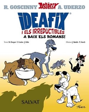 IDEAFIX I ELS IRREDUCTIBLES, 1. A BAIX ELS ROMANS! | 9788469666555 | GOSCINNY, RENÉ/CHOQUET, MATTHIEU/COULON, YVES/ERBIN, JÉRÔME | Llibreria Aqualata | Comprar llibres en català i castellà online | Comprar llibres Igualada
