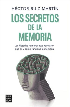 SECRETOS DE LA MEMORIA, LOS | 9788466671248 | RUIZ MARTÍN, HÉCTOR | Llibreria Aqualata | Comprar libros en catalán y castellano online | Comprar libros Igualada