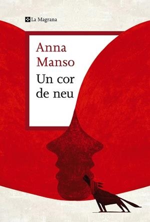 UN COR DE NEU | 9788419013439 | MANSO, ANNA | Llibreria Aqualata | Comprar libros en catalán y castellano online | Comprar libros Igualada