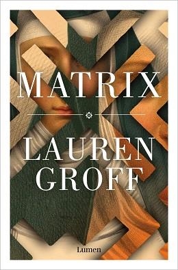 MATRIX | 9788426488909 | GROFF, LAUREN | Llibreria Aqualata | Comprar llibres en català i castellà online | Comprar llibres Igualada