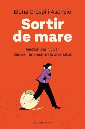 SORTIR DE MARE | 9788418062568 | CRESPI, ELENA | Llibreria Aqualata | Comprar libros en catalán y castellano online | Comprar libros Igualada