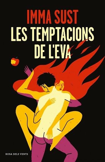 TEMPTACIONS DE L'EVA, LES | 9788418062612 | SUST, IMMA | Llibreria Aqualata | Comprar libros en catalán y castellano online | Comprar libros Igualada