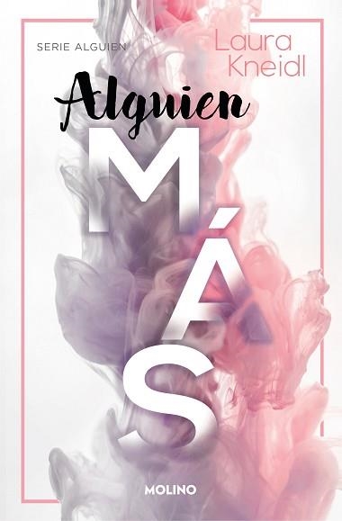 ALGUIEN MÁS (ALGUIEN NUEVO II) | 9788427224681 | KNEIDL, LAURA | Llibreria Aqualata | Comprar libros en catalán y castellano online | Comprar libros Igualada