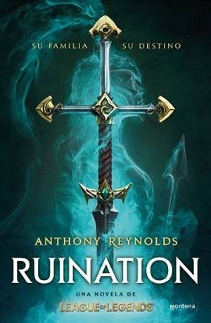 RUINATION. UNA NOVELA DE LEAGUE OF LEGENDS | 9788419421005 | REYNOLDS, ANTHONY | Llibreria Aqualata | Comprar libros en catalán y castellano online | Comprar libros Igualada