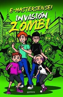 E-MASTERSENSEI: INVASIÓN ZOMBI | 9788419241924 | E-MASTERSENSEI | Llibreria Aqualata | Comprar libros en catalán y castellano online | Comprar libros Igualada