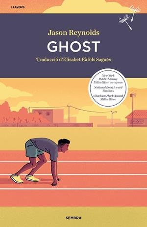 GHOST | 9788416698813 | REYNOLDS, JASON | Llibreria Aqualata | Comprar libros en catalán y castellano online | Comprar libros Igualada