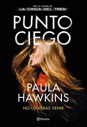 PUNTO CIEGO | 9788408263487 | HAWKINS, PAULA | Llibreria Aqualata | Comprar llibres en català i castellà online | Comprar llibres Igualada