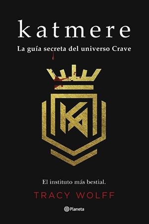 KATMERE. LA GUÍA SECRETA DEL UNIVERSO CRAVE | 9788408262480 | WOLFF, TRACY | Llibreria Aqualata | Comprar llibres en català i castellà online | Comprar llibres Igualada