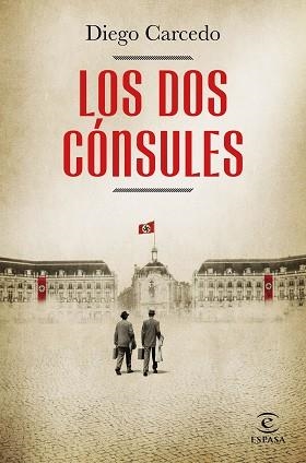 DOS CÓNSULES, LOS | 9788467064353 | CARCEDO, DIEGO | Llibreria Aqualata | Comprar libros en catalán y castellano online | Comprar libros Igualada